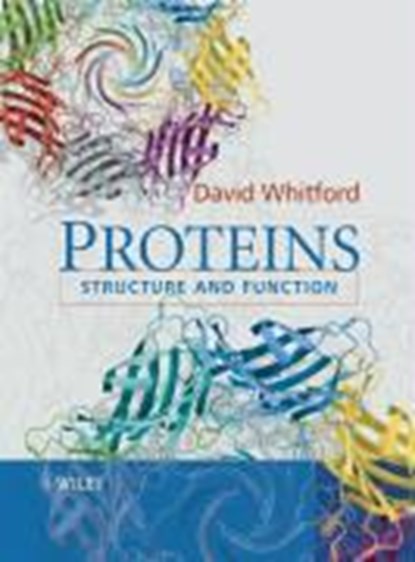 Proteins, DAVID (QUEEN MARY & WESTFIELD COLLEGE,  London, UK) Whitford - Paperback - 9780471498940
