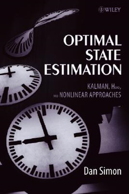 Optimal State Estimation, Dan (Cleveland State University) Simon - Gebonden - 9780471708582