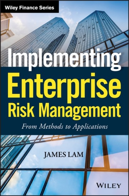 Implementing Enterprise Risk Management, James Lam - Gebonden - 9780471745198