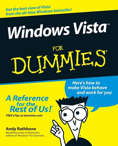 Windows Vista For Dummies, ANDY (SAN DIEGO,  California) Rathbone - Paperback - 9780471754213