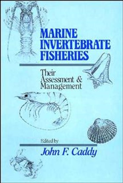 Marine Invertebrate Fisheries, Caddy - Gebonden - 9780471832379