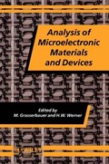 Analysis of Microelectronic Materials and Devices | Grasserbauer, M. ; Werner, H. W. | 