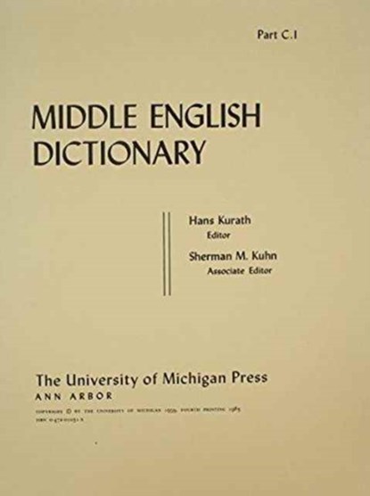 Middle English Dictionary, Robert E. Lewis - Paperback - 9780472010318