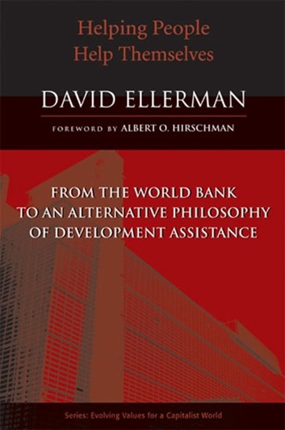 Ellerman, D: Helping People Help Themselves, ELLERMAN,  David - Paperback - 9780472031429