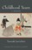 Childhood Years, Jun'ichiro Tanizaki - Paperback - 9780472053674