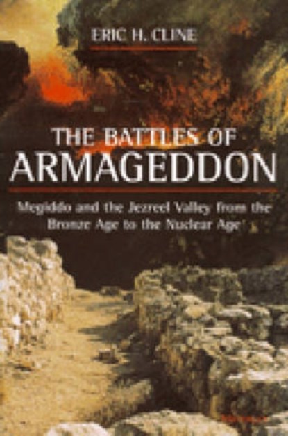 The Battles of Armageddon, Eric H. Cline - Paperback - 9780472067398