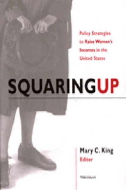 Squaring Up, Mary C. King - Paperback - 9780472067473