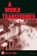 A World Transformed, NINH,  Kim Ngoc Bao - Paperback - 9780472067992