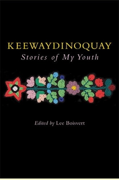 Keewaydinoquay, Stories from My Youth, Keewaydinoquay Peschel - Paperback - 9780472069200