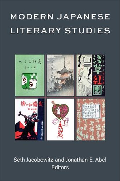 Modern Japanese Literary Studies, Seth Jacobowitz ; Jonathan Eran Abel - Gebonden - 9780472077953