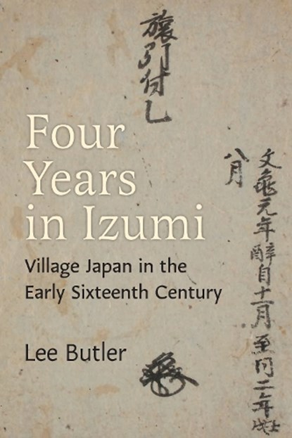 Four Years in Izumi, Lee Butler - Gebonden - 9780472078080