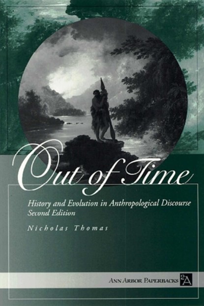 Out of Time, THOMAS,  Nicholas - Paperback - 9780472083770