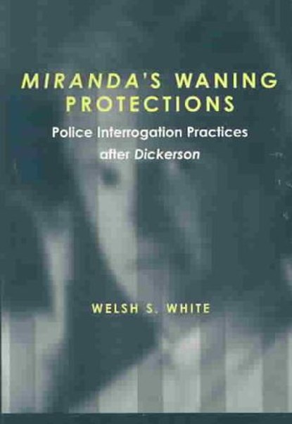 Miranda's Waning Protections, WHITE,  Welsh S. - Paperback - 9780472089413