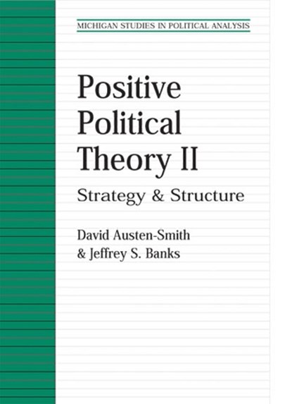Positive Political Theory v.2, David Austen-Smith ; Jeffrey S. Banks - Gebonden - 9780472098941