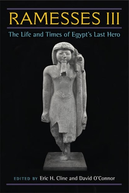 Ramesses III, Eric H. Cline ; David O'Connor - Gebonden - 9780472117604