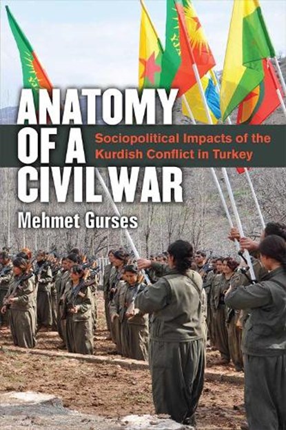 Anatomy of a Civil War, Mehmet Gurses - Gebonden - 9780472131006