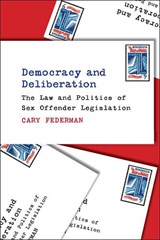 Democracy and Deliberation - Cary Federman - 9780472132515