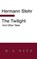 The Twilight and Other Tales, STEHR,  Hermann - Paperback - 9780473244477