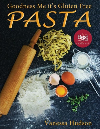 Goodness Me it's Gluten Free, Vanessa Hudson - Paperback - 9780473280963