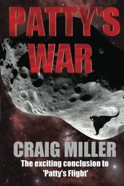 Patty's War, Craig Miller - Ebook - 9780473289706