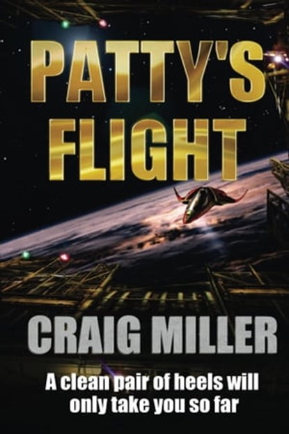 Patty's Flight, Craig Miller - Ebook - 9780473289713