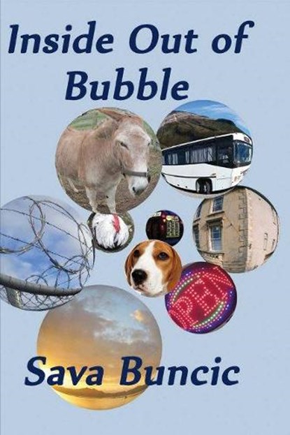 Inside Out of Bubble, BUNCIC,  Sava - Paperback - 9780473353629