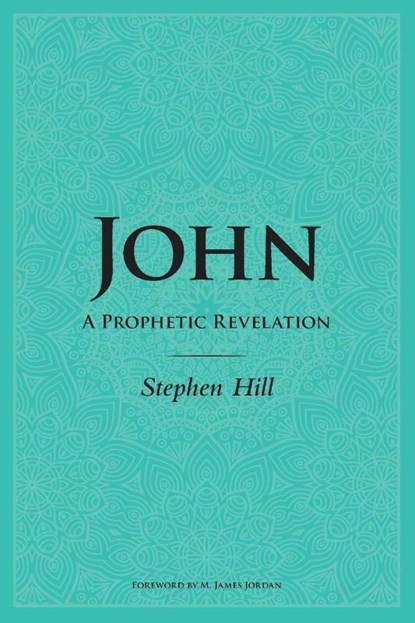 John, Stephen Hill - Paperback - 9780473388324