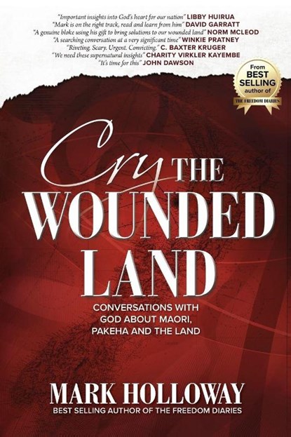 Cry the Wounded Land, Mark Holloway - Paperback - 9780473398156