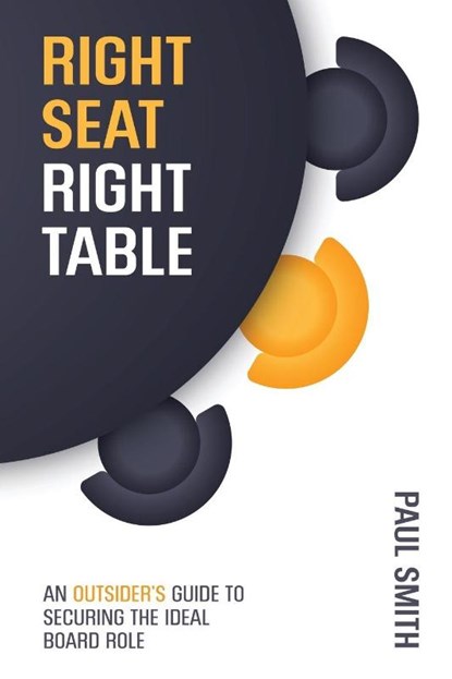 Right Seat Right Table, Paul Smith - Paperback - 9780473464547
