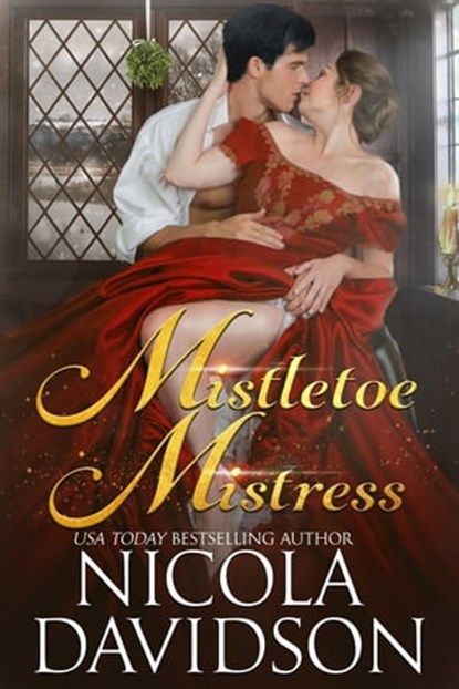 Mistletoe Mistress, Nicola Davidson - Ebook - 9780473480141