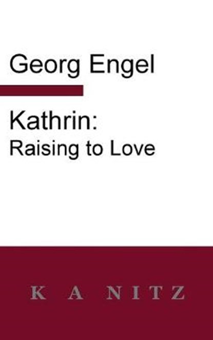 Kathrin, ENGEL,  Georg Julius Leopold - Paperback - 9780473497231