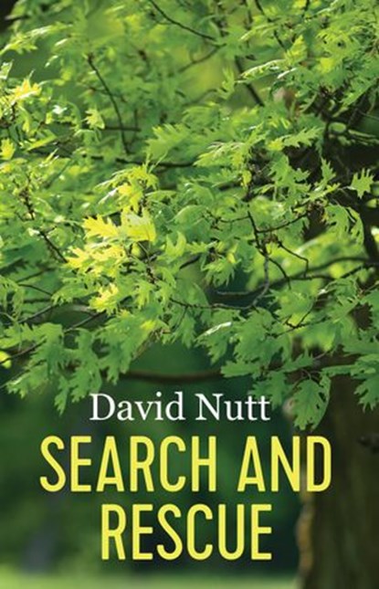 Search and Rescue, David Nutt - Ebook - 9780473505462