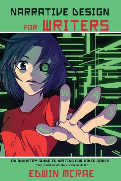 Narrative Design for Writers, Edwin McRae - Paperback - 9780473518820