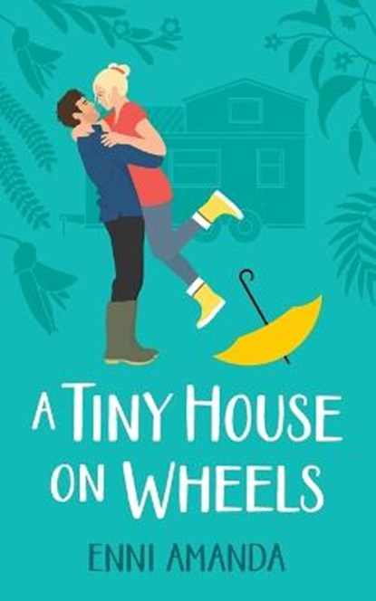 A Tiny House on Wheels, AMANDA,  Enni - Paperback - 9780473533892