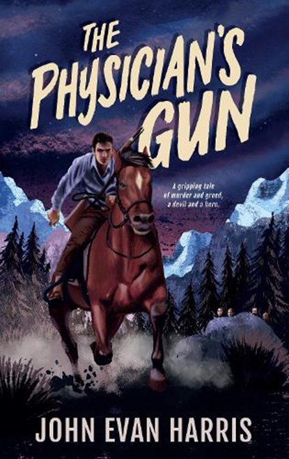 The Physician's Gun, John Evan Harris - Paperback - 9780473555139