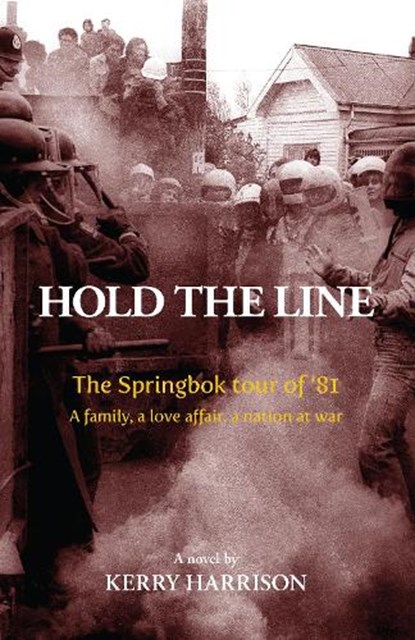 Hold the Line, HARRISON,  Kerry - Paperback - 9780473559465