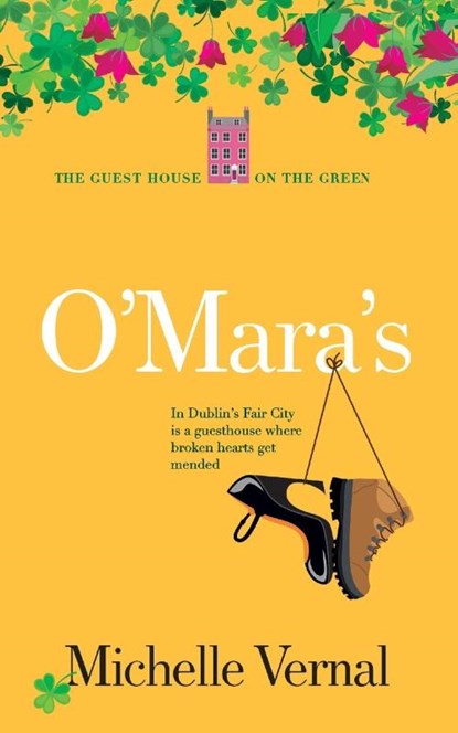 O'Mara's, Book 1, The Guesthouse on the Green, Michelle Vernal - Paperback - 9780473575151