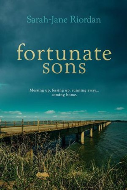 Fortunate Sons, Sarah-Jane Riordan - Ebook - 9780473587437