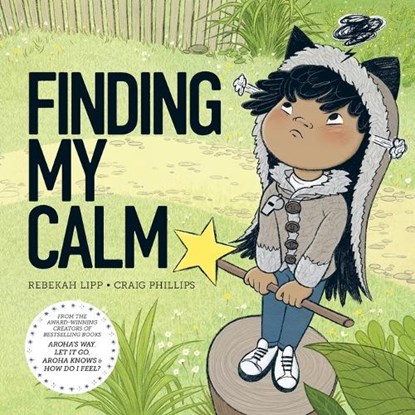 Finding My Calm, Craig Phillips ; Rebekah Lipp - Paperback - 9780473611408