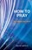 How to Pray, David Peters - Paperback - 9780473618803
