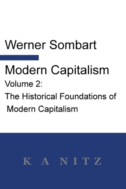 Modern Capitalism - Volume 2, Werner Sombart - Paperback - 9780473691325