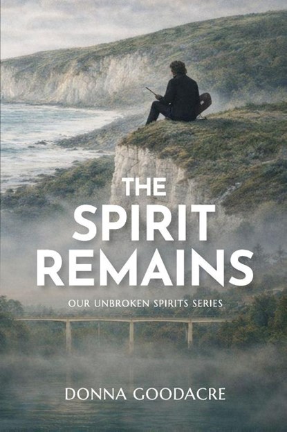 The Spirit Remains, Donna Goodacre - Paperback - 9780473784409