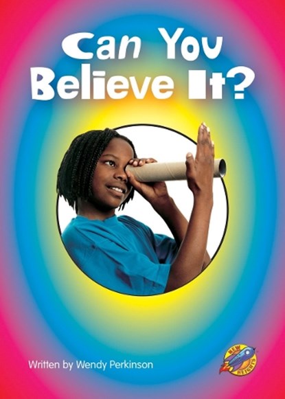 Can You Believe it?, Wendy Perkinson - Paperback - 9780478266795