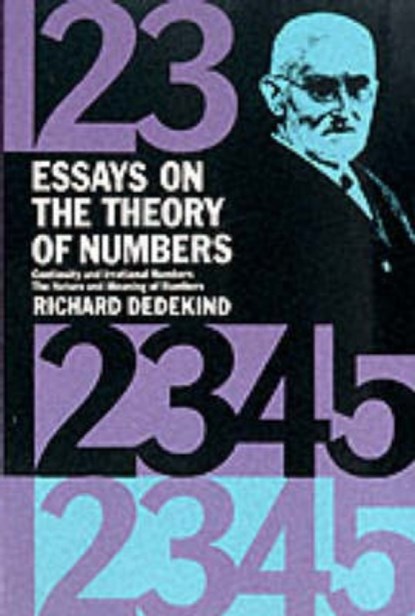Essays on the Theory of Numbers, Bob Blaisdell ; Richard Dedekind - Paperback - 9780486210100