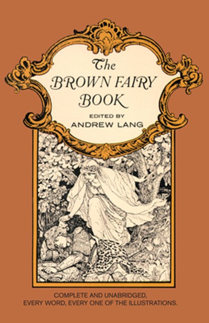 The Brown Fairy Book, Andrew Lang - Paperback - 9780486214382