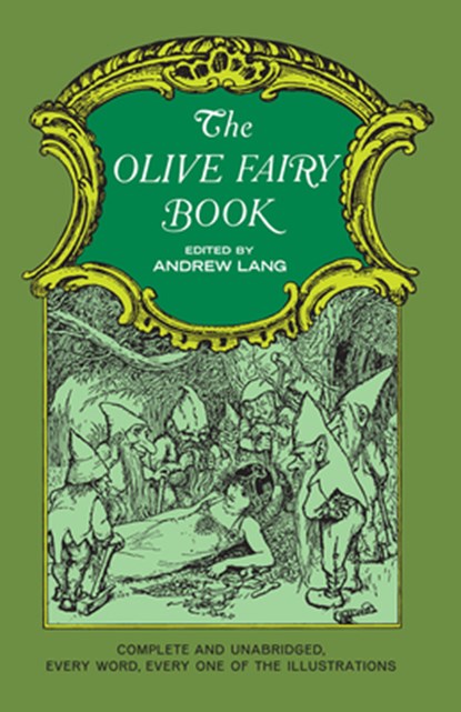 The Olive Fairy Book, Andrew Lang - Paperback - 9780486219080