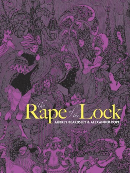 The Rape of the Lock, Aubrey Beardsley ; Thomas L Paez - Paperback - 9780486219639