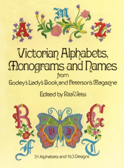 Victorian Alphabets, Monograms and Names for Needleworkers, Carol Belanger Grafton ; Godey’S Lady’S Book - Paperback - 9780486230726