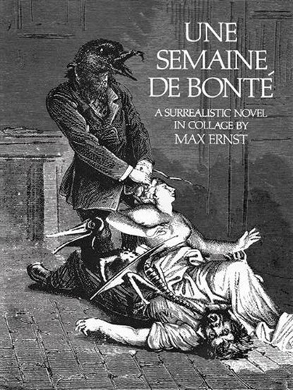 Semaine de Bonte, Max Ernst ; Stanley Appelbaum - Paperback - 9780486232522