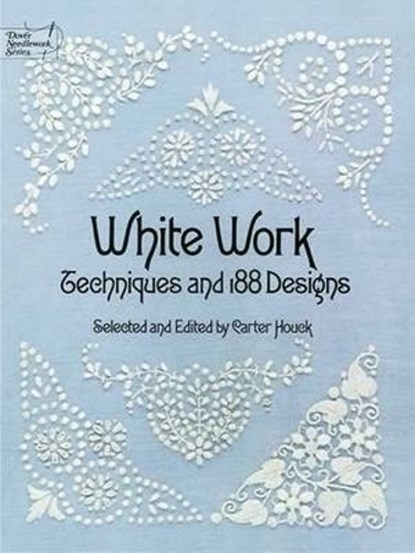 White Work, Carter Houck - Paperback - 9780486236957